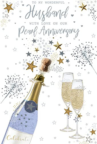 Husband On Our Pearl 30th Champagne Flutes Happy Anniversary Card Lovely Verse