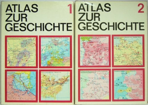 Atlas zur Geschichte in zwei Bänden. Band 1. Von den Anfängen der menschlichen Gesellschaft bis zum Vorabend der Großen Sozialistischen Oktoberrevolution 1917