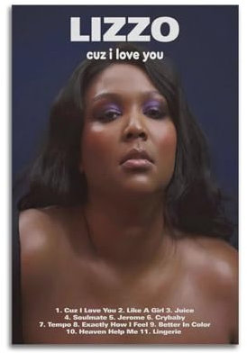 YYLPART Lizzo Album Cuz I Love You, dekoratives Leinwandposter, Wandkunst, Dekor, Wohnzimmer, modern, Familienschlafzimmer, Dekoration, Poster, 40 x 60 cm, ungerahmter Stil
