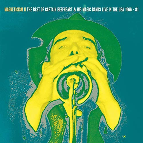 Magneticism II - The Very Best of Captain Beefheart & his Magic Bands