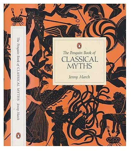 The Penguin book of classical myths / Jenny March