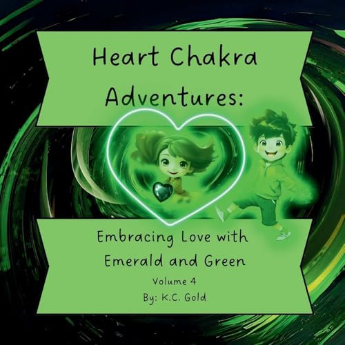 Heart Chakra Adventures: Embracing Love with Emerald and Green