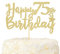 LOVENJOY 75. Geburtstag Mann und Frau Tortendeko Hallo 75 Gold Glitzer Happy 75th Birthday Cake Topper für Party Dekoration