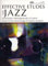 Effective Etudes For Jazz - Alto Saxophone. Für Alt-Saxophon