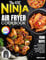The XXL Ninja Air Fryer Cookbook: Flavorful and Guilt-Free Recipes Using Metric Measurements for Every Meal, From Kitchen to Table with Ease | Full Colour Edition