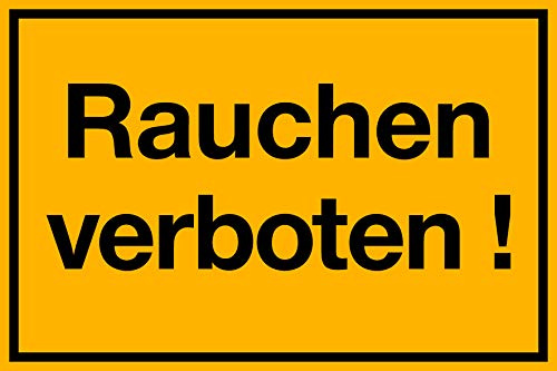 Selbstklebendes Rauchverboten Schild 300 x 200 mm 1,5 mm stark