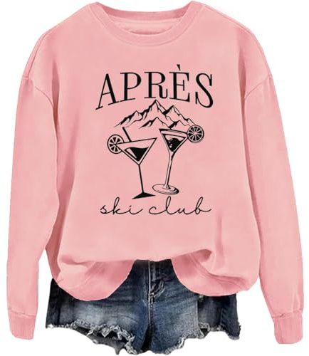 Apres Ski Club Sweatshirt, Apres Ski Pullover, Apres Ski Club Sweatshirt Damen, Apres Ski Club Shirt