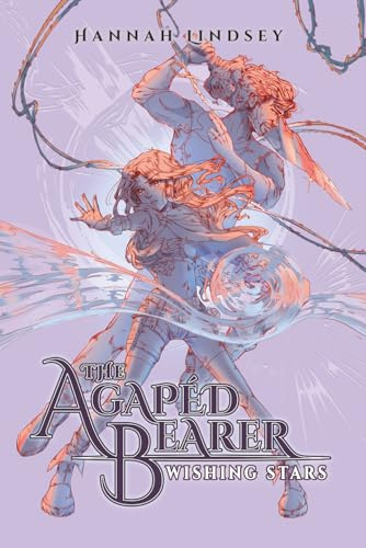 The Agapéd Bearer: Wishing Stars