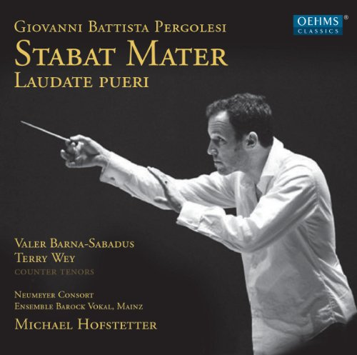 Pergolesi: Stabat Mater, Laudate Pueri