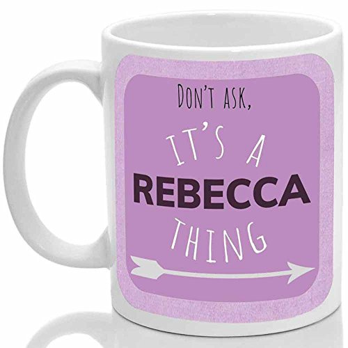 Rebecca's Mug, It's a Rebecca Thing, (Pink)