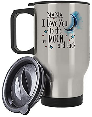 Giftme Mothers Day Themed Nana I Love You to The Moon & Back Secret Santa Birthday Travel Tea/Coffee Mug. (Silver)