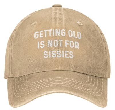 GQWJKSZ Getting Old isfor Sissies Cap Damen Baseballmützen Süße Mützen