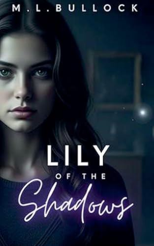 Lily of the Shadows (Dreamwalker, Band 1)