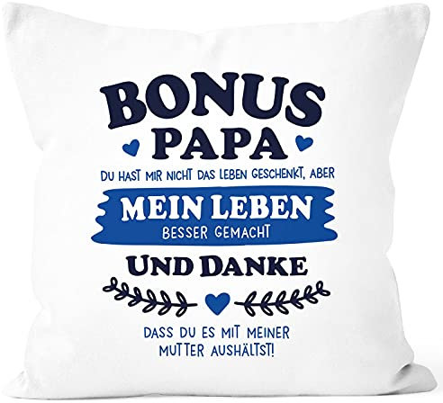 MoonWorks® Kissen-Bezug Geschenk Bonus-Mama | Bonus Papa Geschenkidee Stiefmutter | Stiefvater zum Muttertag | Vatertag Spruch Papa weiß 40cm x 40cm