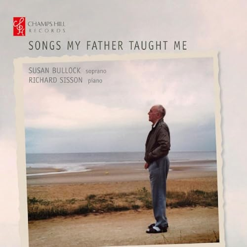 Songs my Father taught me