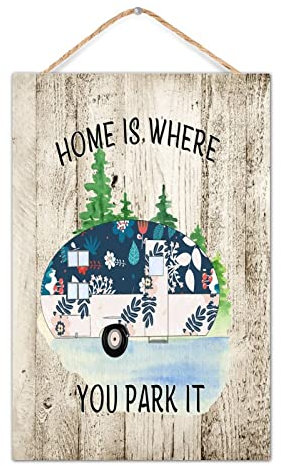 Bauernhaus Holzschild Home Is Where You Park It Heimdekoration für Hütte Modern Retro Holzplanke Hängeschild Sommer Outdoor Abenteuer Küche Wanddekoration Schild Geschenk Zuhause 20,3 x 30,5 cm
