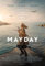 Mayday 1 Poster A5 – Wandkunst, Heimdekoration, Filmposter, Leinwand, Film, Kino, Retro, Vintage, Kult, klassisch, Nostargic, Saga, moderner Nachdruck, wir drucken jedes Poster für Sie, randlos, 80er,