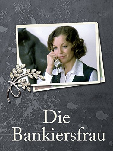 Die Bankiersfrau [dt./OV]