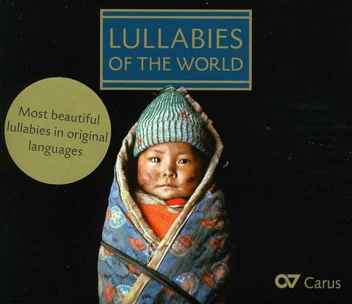 Liederprojekt: Lullabies of the World
