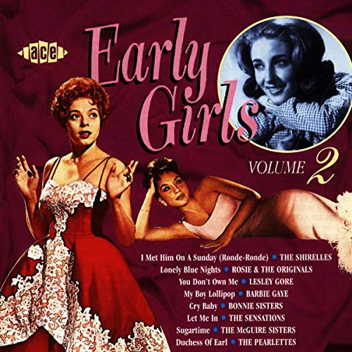 Early Girls, Volume 2