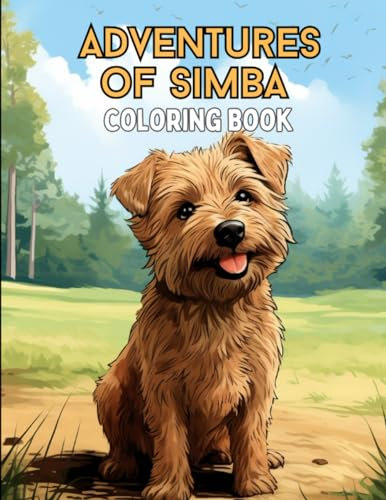 Adventures of Simba Coloring Book: Terrier Dog Coloring Book for Kids and Adults