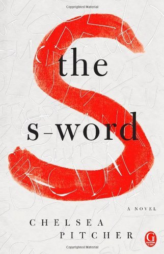 [( The S-Word )] [by: Chelsea Pitcher] [Jul-2013]
