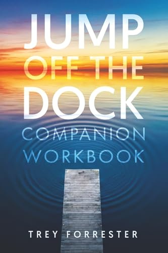 Jump off the Dock: Companion Workbook