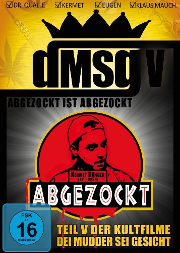 Dei Mudder sei Gesicht 5 - Abgezockt ist Abgezockt