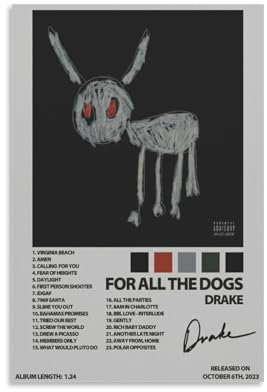 juaseehke Poster Drake For All The Dogs, dekoratives Leinwandposter, ästhetisches Poster, Wandkunst, Dekor-Poster, 40 x 60 cm, ungerahmter Stil