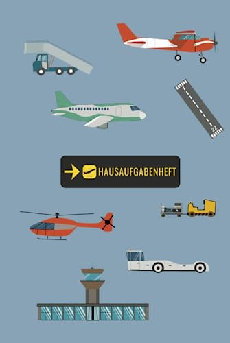 Hausaufgabenheft: Für Die Grundschule Thema Flughafen / Flugzeug / Farbige Wochentage