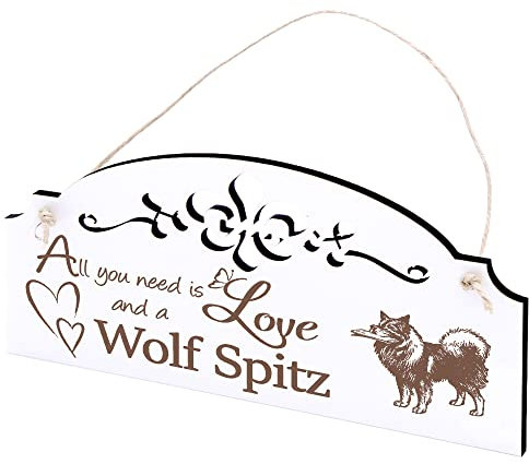 Schild Wolfsspitz Deko 20x10cm - All you need is Love and a Wolf Spitz - Holz Wanddeko Dekoration Wand