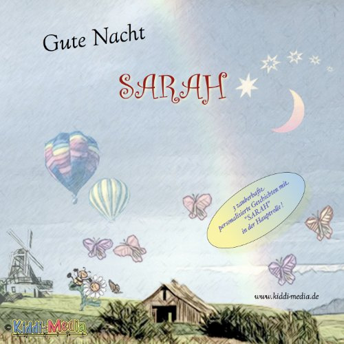 Buenas noches SARAH – 3 historias personalizadas en CD, cuenta con SARAH en el papel principal – Con WIDMUNG– con cada nombre posible ! Fabricación especial