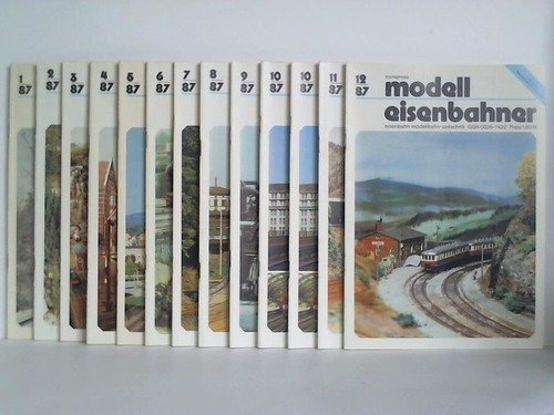 Eisenbahn-Modellbahn-Zeitschrift - 36. Jahrgang 1987, Heft 1 bis 12
