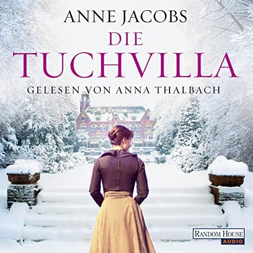 Die Tuchvilla: Die Tuchvilla-Saga 1