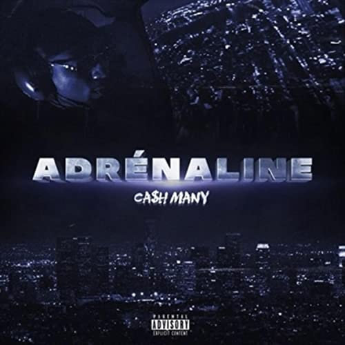 Adrénaline [Explicit]
