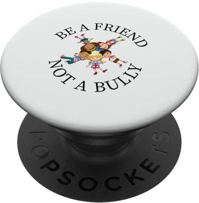 Be A Friend Not A Bully Tee for Anti bullying prevention Awa PopSockets mit austauschbarem PopGrip