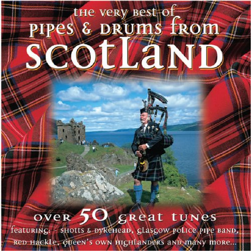 Very Best of Pipes & Drums Fro