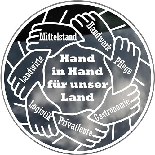 Auto-Demo-Aufkleber-Hand in Hand für unser Land Sticker Mittelstand, Landwirte, Gastronomie, Logistik, Pflege, Handwerk, Privatleute (20cm weiß)