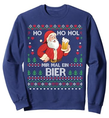 Ho Ho Hol mir mal ein Bier Weihnachten Ugly Christmas Sweatshirt