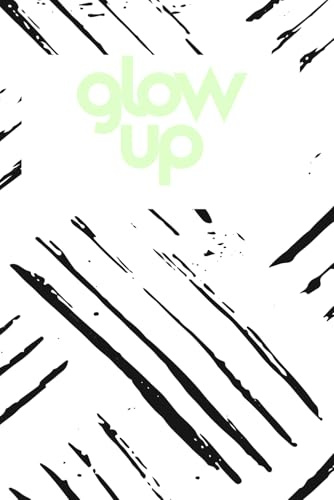 GLOW UP NOTEBOOK