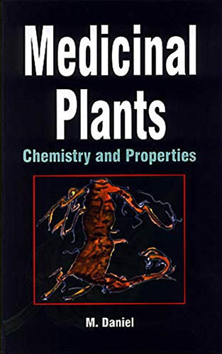 Medicinal Plants: Chemistry and Properties (English Edition)