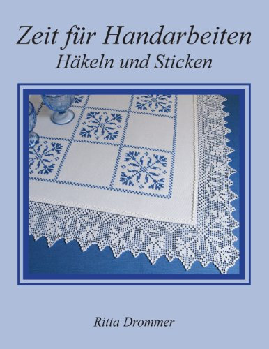 Zeit für Handarbeiten: Häkeln und Sticken