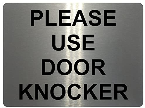 1154 PLEASE USE DOOR KNOCKER Metal Aluminium Plaque Sign House Office Shop (85x54mm - Credit Card Size, Brushed Silver)