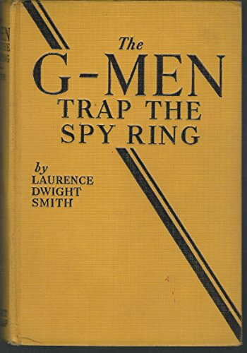 The G-men trap the spy ring