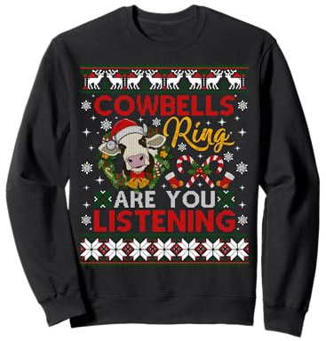 Kuhglocken Ring sind Sie hören Weihnachten lustige Kuh hässlich Sweatshirt