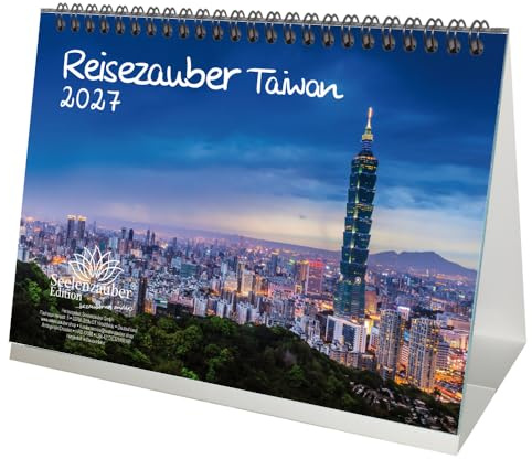 Reisezauber Taiwan DIN A5 Tischkalender für 2027 Urlaub Reise Stadt und Land - Seelenzauber