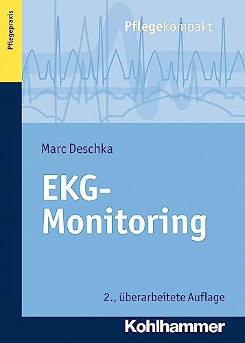 EKG-Monitoring (Pflegekompakt)