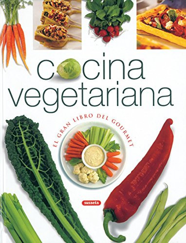 Cocina vegetariana (el gran libro del gourmet)