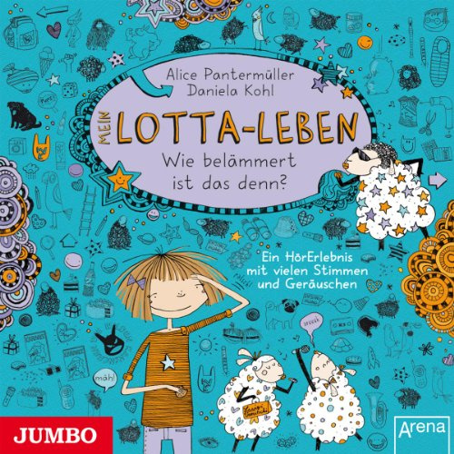 Mein Lotta-Leben: Wie Belämmert Ist das Denn? (2.)