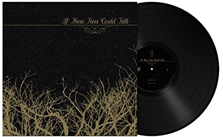 If These Trees Could Talk (EP)